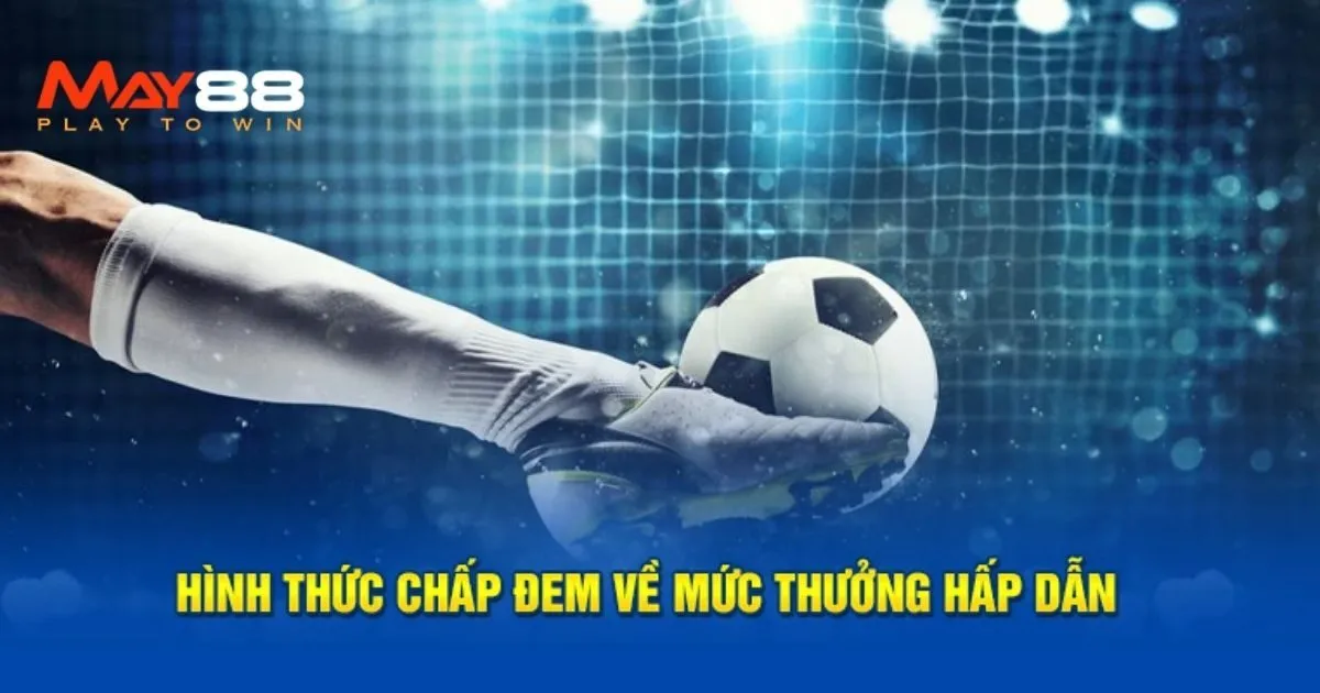 Ưu điểm nổi bật của kèo chấp nửa một