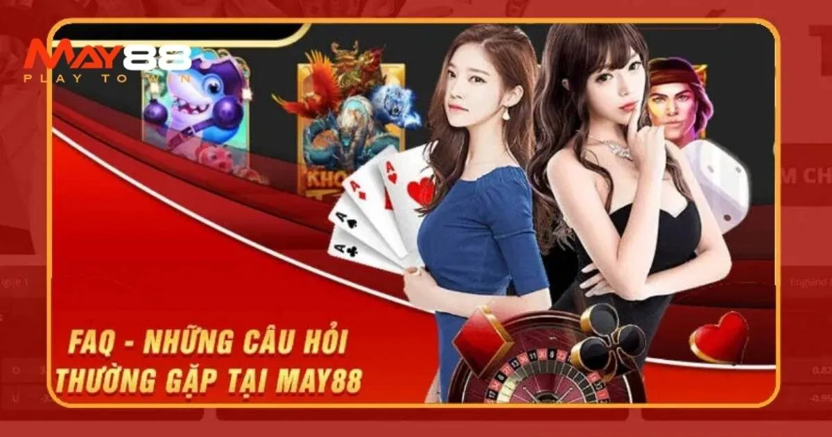FAQ: Câu hỏi thường gặp